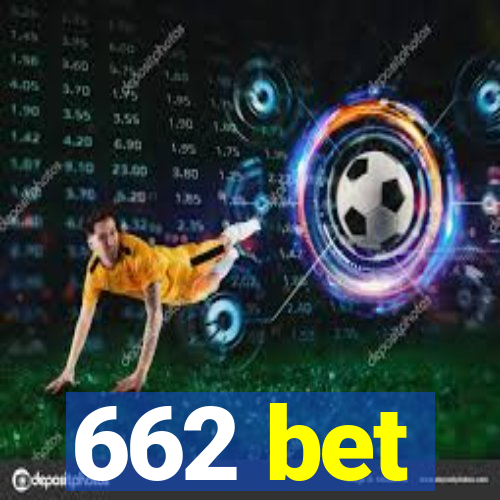 662 bet